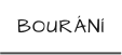BOURÁNÍ