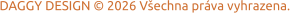 DAGGY DESIGN © 2026 Všechna práva vyhrazena.